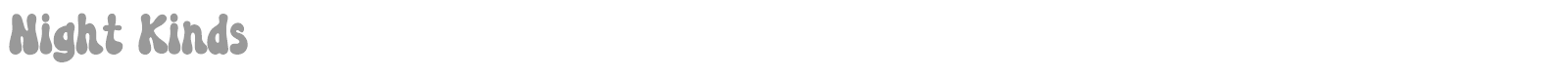Night Kinds font preview